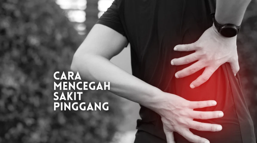 cara-mencegah-sakit-pinggang