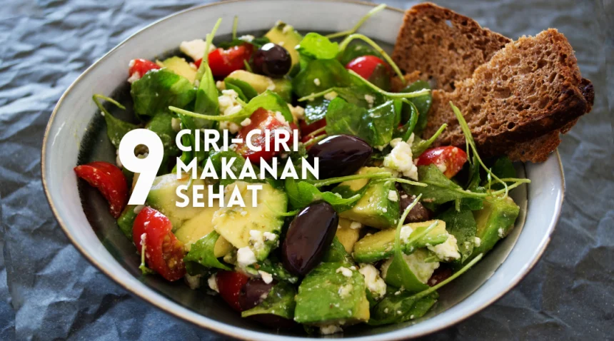 ciri-ciri makanan sehat