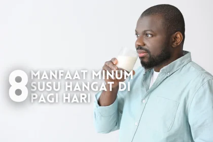 manfaat minum susu hangat di pagi hari